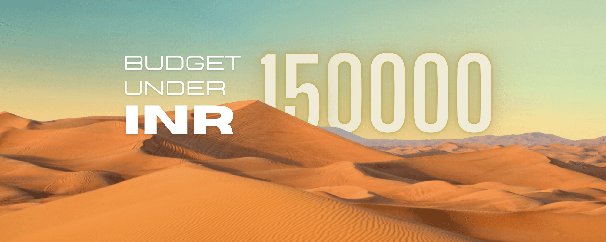 Budget Under 150000