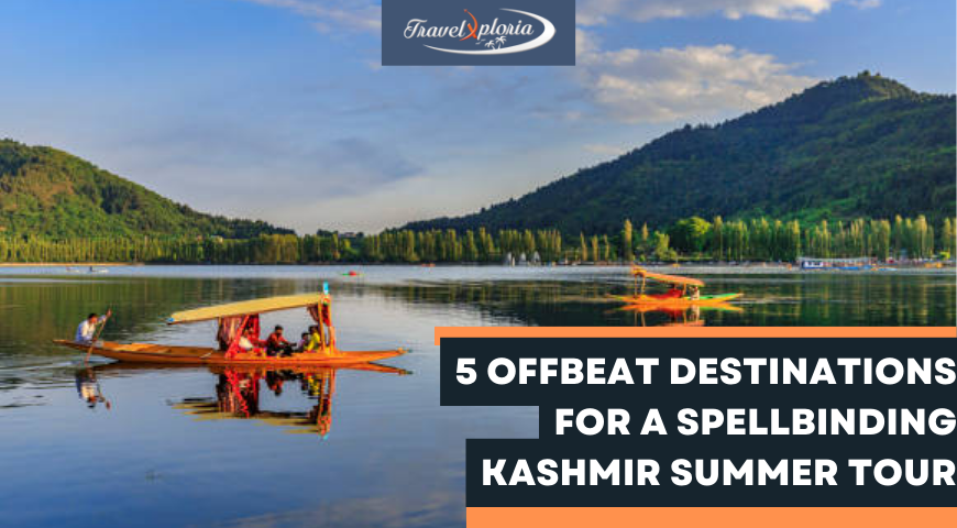 5 Offbeat Destinations For A Spellbinding Kashmir Summer Tour