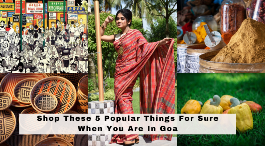 shop-these-5-popular-things-for-sure-when-you-are-in-goa