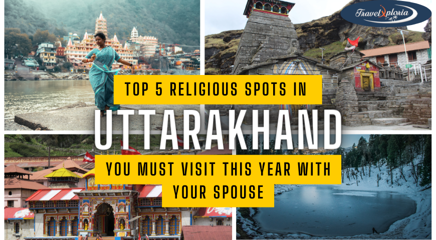 Top 5 Religious Spots In Uttarakhand You Must Visit This Year With Your Spouse
